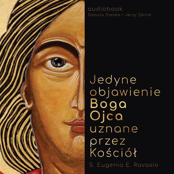 Orędzie Boga Ojca - Jedyne Objawienie Boga Ojca Uznane Przez Kościół