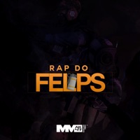 Rap do Felps - Single - MMAK & Bruno Cunha