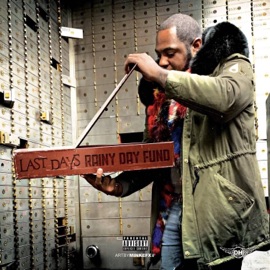 Like I'm Last Days (feat. Ace DeLeon & Bape Simpson) Last Days