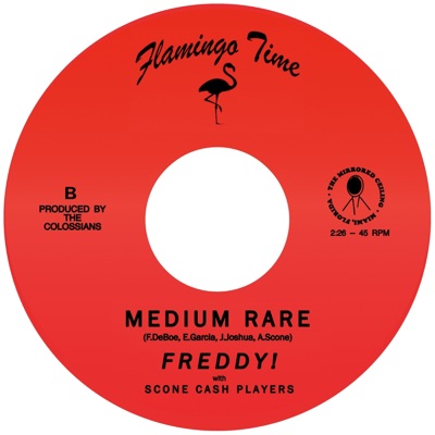 Medium Rare (feat. Freddy DeBoe & Scone Cash Players) - Single
