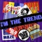 i'M THE TREND - Single