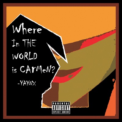 Where in the World Is Carmen - Single