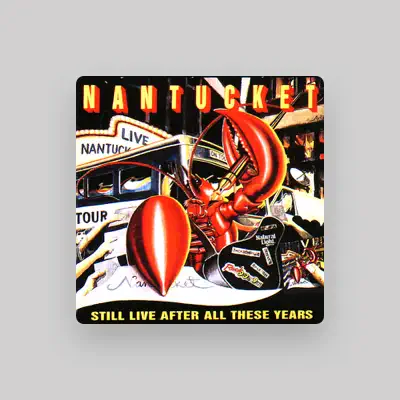 Listen to Nantucket, watch music videos, read bio, see tour dates & more!