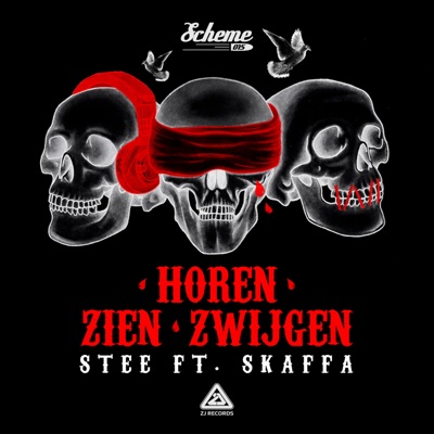 Horen Zien Zwijgen (feat. Stee & Skaffa) - Single
