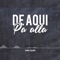De Aquí Pa Allá - Dany Cejas lyrics
