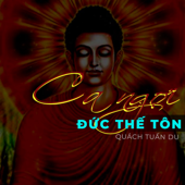 Ca ngợi Đức Thế Tôn - EP