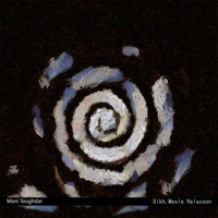 Sikh Mesle Halazoon - Single - Mani Toughdar