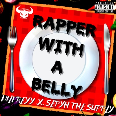 Rapper with a belly (feat. Nili Reyy) - Single