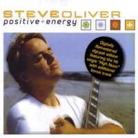 Positive Energy (Remastered Edition With Bonus Track) - Steve Oliver