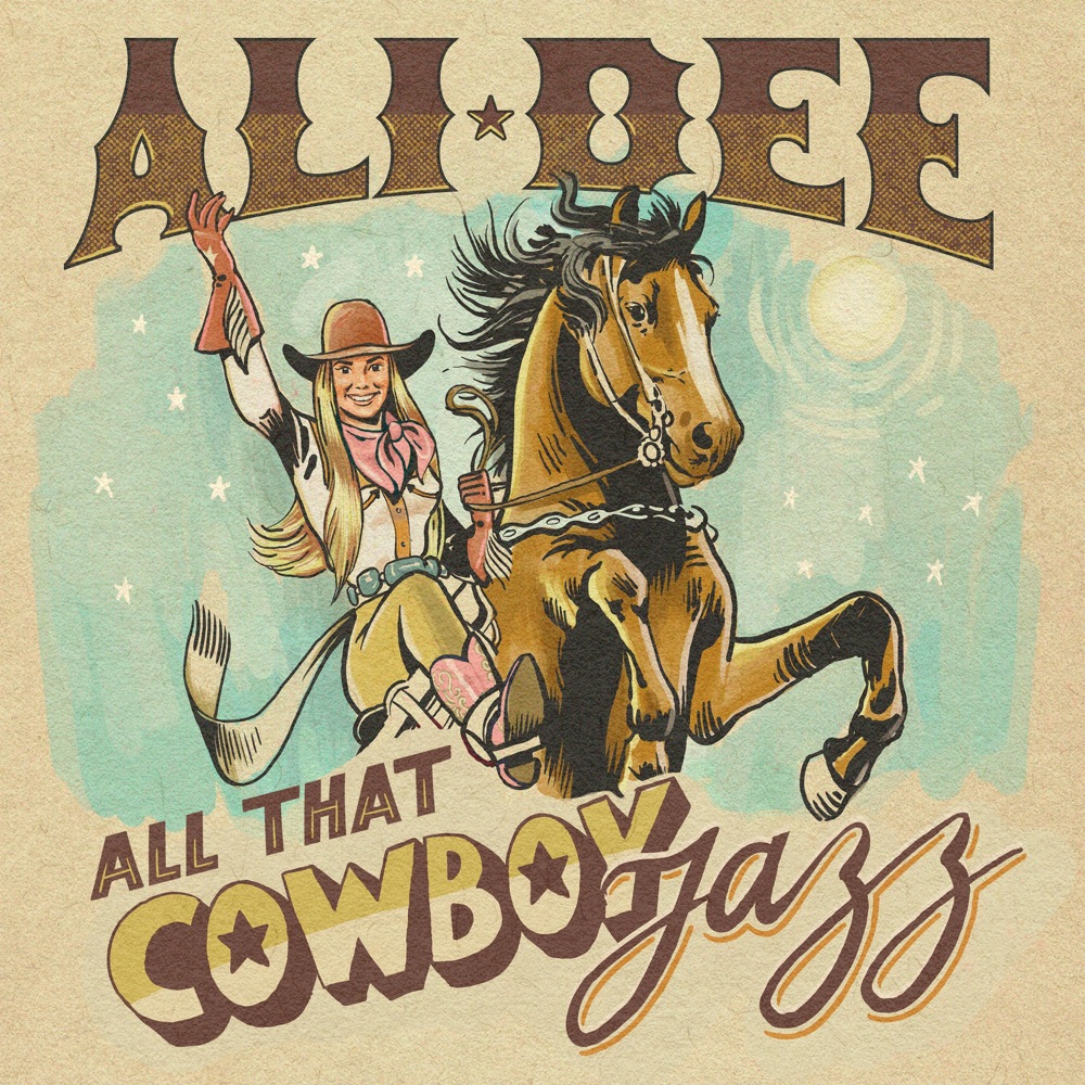 Обложка альбома «All That Cowboy Jazz - Single» — Ali Dee