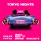 Tokyo Nights - Digital Farm Animals, Shaun Frank & Dragonette lyrics