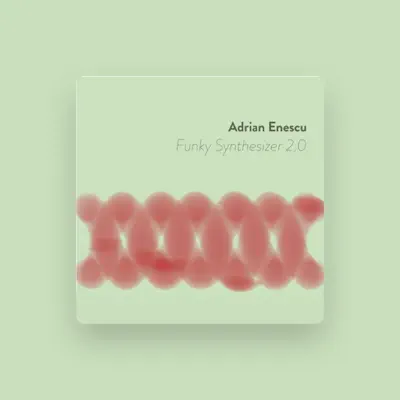 Listen to Adrian Enescu, watch music videos, read bio, see tour dates & more!