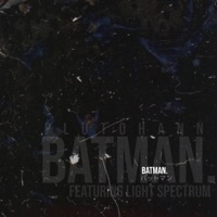 Batman (feat. Light Spectrum) - Single - Pluto Hann