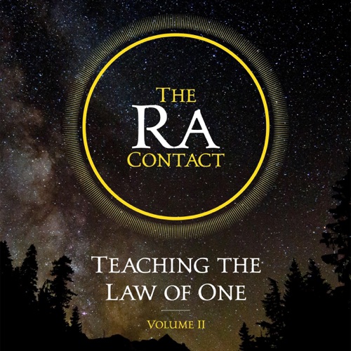 The Ra Contact: Teaching the Law of One: Volume 2 (Unabridged) cover