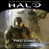 Halo: First Strike (Unabridged) - Eric Nylund