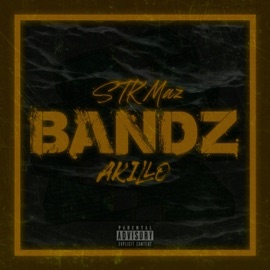 Bandz (feat. Stk Maz) Akillo