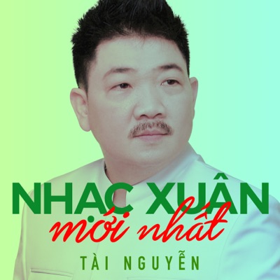 Nhạc Xuân Mới Nhất