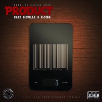 Product (feat. ESide...) - Single - Nate Deville