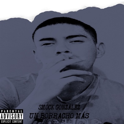 Un Borracho Más - Single