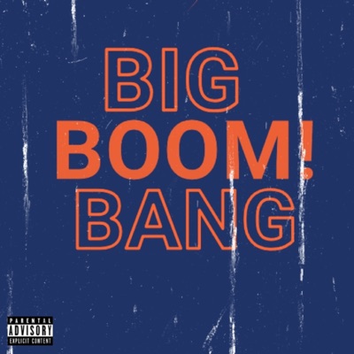 Big Boom Bang - Single