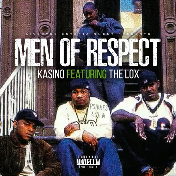 Men of Respect - Single (feat. THE LOX) - Single - Kasino