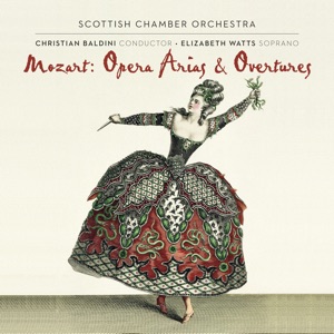 Mozart: Opera arias and overtures