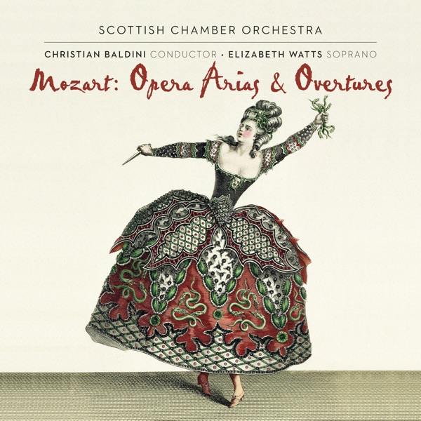 Mozart: Opera arias and overtures