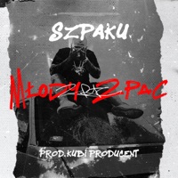 Młody 2Pac - Single - Szpaku & Kubi Producent