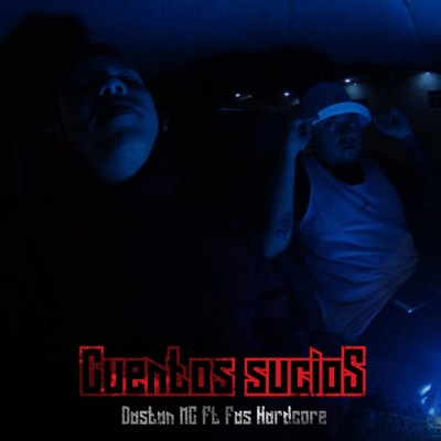 Cuentos Sucios (feat. Fas HardCore) - Single
