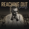 Reaching Out - Single