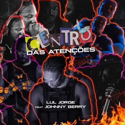 Centro das Atenções (feat. Johnny Berry) - Single