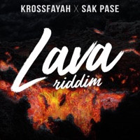 Lava Riddim - Single - SAK PASE & Krossfayah