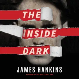 The Inside Dark (Unabridged)