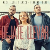 Déjate llevar (feat. Lucía Velasco, Fernando Caro) artwork