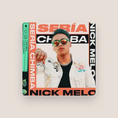 Listen to Nick Melo, watch music videos, read bio, see tour dates & more!