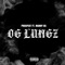 OG Lungz (feat. Manny O.G) - Prospekt lyrics