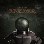 Supa Nova (feat. Sacha Toorop) [Radio Edit] - Single