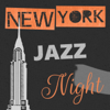 New York Jazz Night: The Best Jazz Instrumental Music (Saxophone, Guitar and Piano) for Dinner Party, Cocktail Relaxation, Smooth Jazz Lounge, Relaxing Music to Chill Out - Piano Bar Miusic Oasis