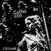 Gothic Av (feat. Horse Head) - Single