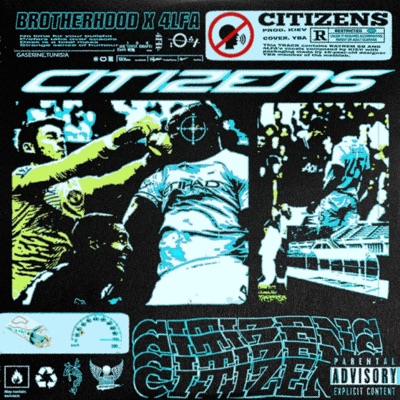 Citizens (feat. 4LFA) - Single
