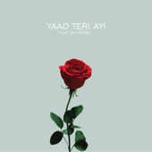 Yaad Teri Ayi (feat. Raaginder) artwork