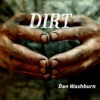 Dirt - Single