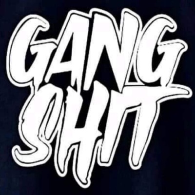 Gang Shit - Single
