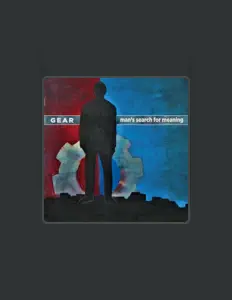 收听 Gear、观看音乐视频、阅读小传、查看巡演日期等 ！