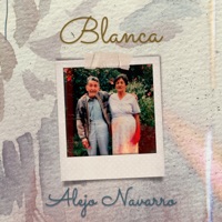Blanca - Single - Alejo Navarro