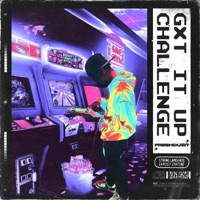 Gxt It Up Challenge (Get It Up) - Single - FreshDuzIt