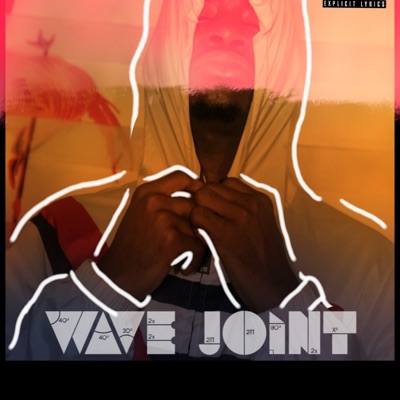 Wave joint (feat. HLF soes & Boyymaph) - Single