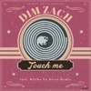Touch Me - Single