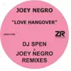 Joey Negro - Love Hangover (Joey Negro Luv 2 Dub)