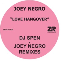 Joey Negro - Love Hangover (Joey Negro Club Mix) - Dave Lee
